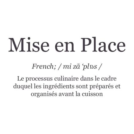 mise en place 